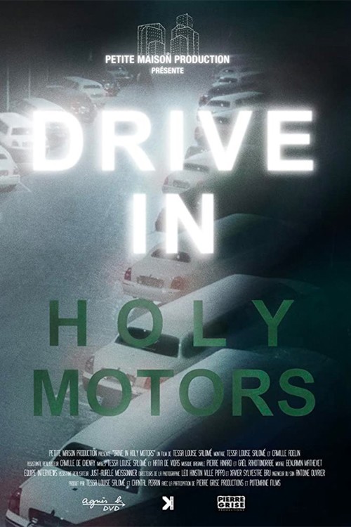 DRIVE IN Holy Motors kapak görseli