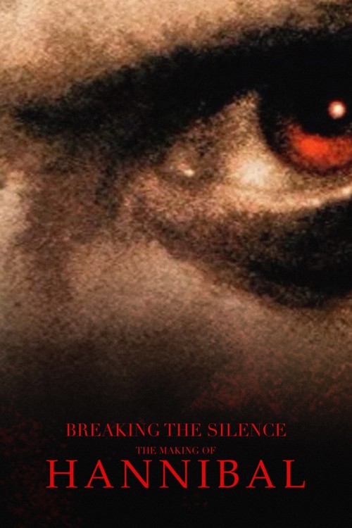 Breaking the Silence: The Making of Hannibal kapak görseli