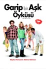 Garip Bir Aşk Öyküsü