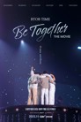 BTOB TIME: Be Together the Movie