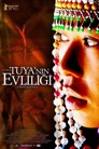 Tuya’nın Evliliği