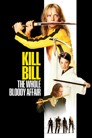 Kill Bill: Mevzunun Tamamı