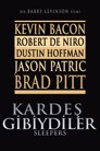 Kardeş Gibiydiler